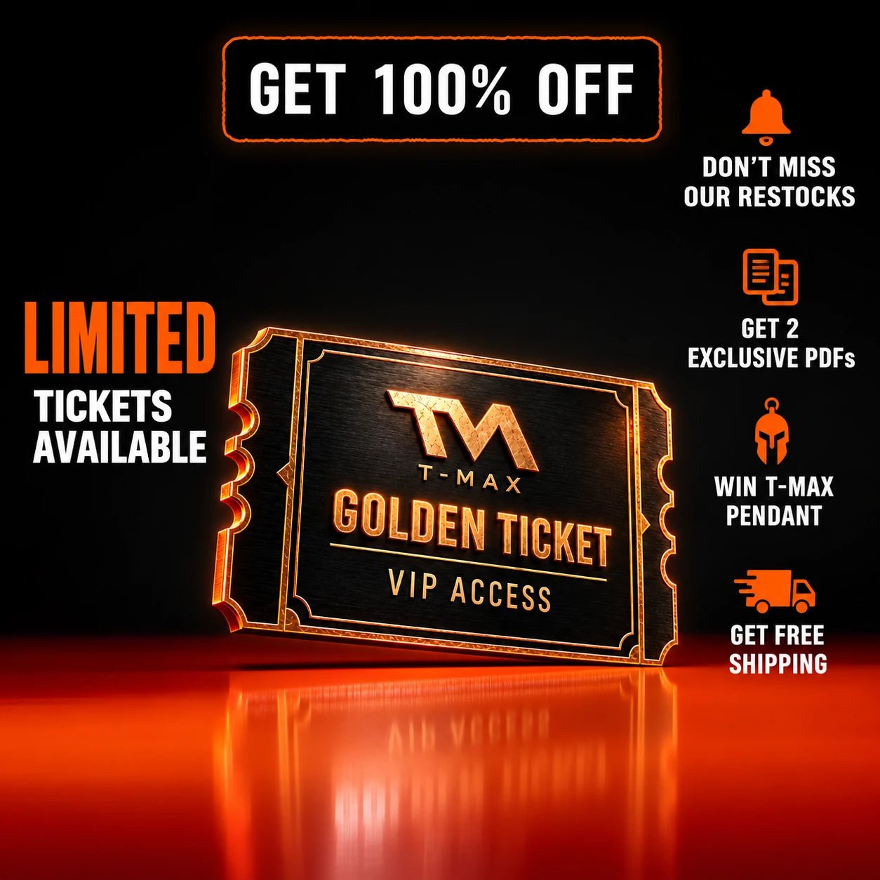 Golden Ticket - T-MAX